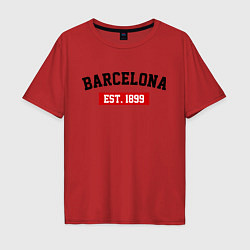 Футболка оверсайз мужская FC Barcelona Est. 1899, цвет: красный