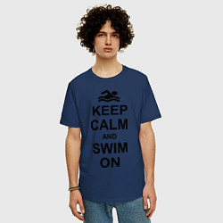Футболка оверсайз мужская Keep Calm & Swim On, цвет: тёмно-синий — фото 2
