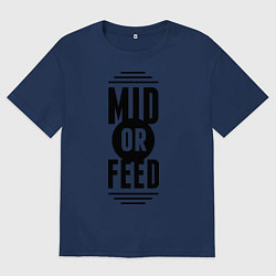 Мужская футболка оверсайз Mid or feed
