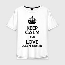 Футболка оверсайз мужская Keep Calm & Love Zayn Malik, цвет: белый