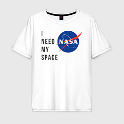 Мужская футболка оверсайз Nasa i need my space