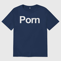 Мужская футболка оверсайз Porn