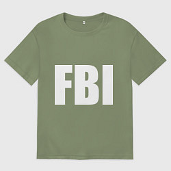 Футболка оверсайз мужская FBI, цвет: авокадо