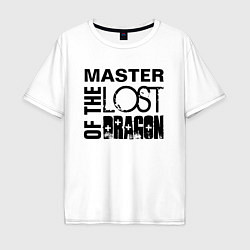 Футболка оверсайз мужская MASTER OF THE LOST DRAGON, цвет: белый