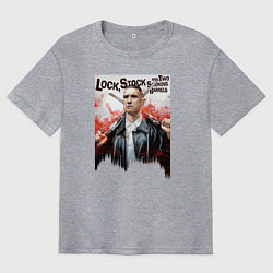 Мужская футболка оверсайз Lock, Stock and Two Smoking Barrels Guy Ritchie