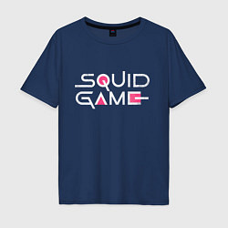 Футболка оверсайз мужская Squid game - Игра в кальмара, цвет: тёмно-синий