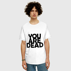 Футболка оверсайз мужская DayZ: You are Dead, цвет: белый — фото 2