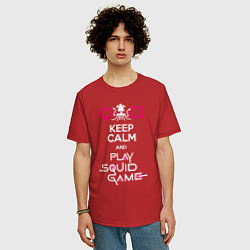Футболка оверсайз мужская Keep calm and play the squid gameм, цвет: красный — фото 2