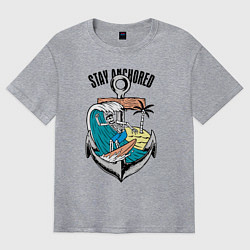Футболка оверсайз мужская Stay anchored!, цвет: меланж