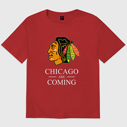 Футболка оверсайз мужская Chicago are coming, Чикаго Блэкхокс, Chicago Black, цвет: красный