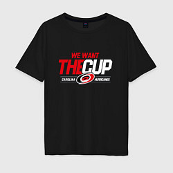 Футболка оверсайз мужская Carolina Hurricanes we want the cup Каролина Харри, цвет: черный