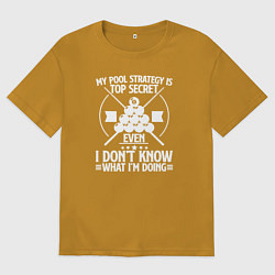 Мужская футболка оверсайз Моя бильярдная стратегия совершенно секретна, даже