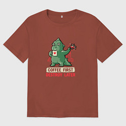 Мужская футболка оверсайз Coffee First Destroy Later