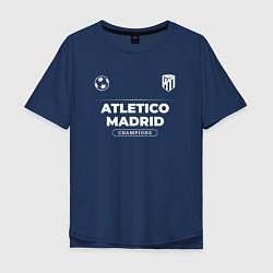 Футболка оверсайз мужская Atletico Madrid Форма Чемпионов, цвет: тёмно-синий