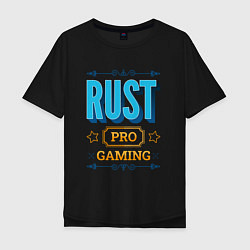 Футболка оверсайз мужская Игра Rust PRO Gaming, цвет: черный