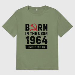 Мужская футболка оверсайз Born In The USSR 1964 Limited Edition