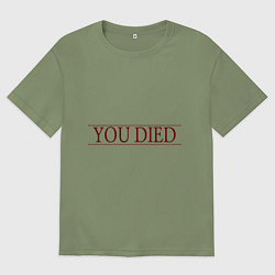 Мужская футболка оверсайз Dark Souls - You Died