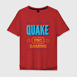 Футболка оверсайз мужская Игра Quake pro gaming, цвет: красный