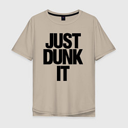 Мужская футболка оверсайз Just Dunk It