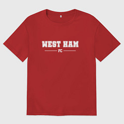 Футболка оверсайз мужская West Ham football club классика, цвет: красный