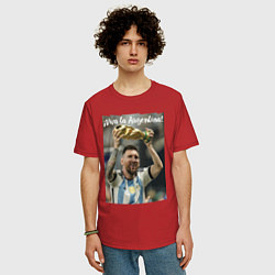 Футболка оверсайз мужская Lionel Messi - world champion - Argentina, цвет: красный — фото 2