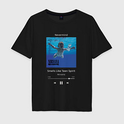 Футболка оверсайз мужская Nirvana Smells Like Teen Spirit, цвет: черный