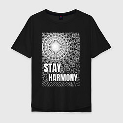 Футболка оверсайз мужская Stay harmony надпись и мандала, цвет: черный
