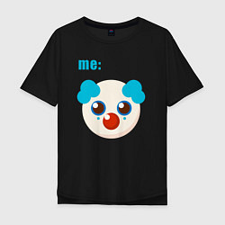 Футболка оверсайз мужская Me clown, цвет: черный