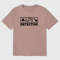 Футболка оверсайз мужская Я детектив, цвет: пыльно-розовый