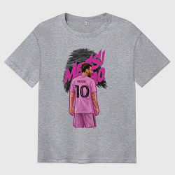 Футболка оверсайз мужская Лионель Месси Интер Майами 10, цвет: меланж