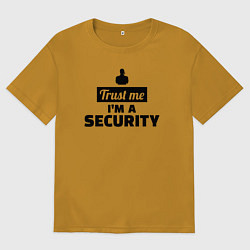 Футболка оверсайз мужская Верь мне я охранник, цвет: горчичный