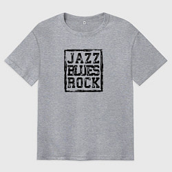 Футболка оверсайз мужская Jazz Rock Blues, цвет: меланж