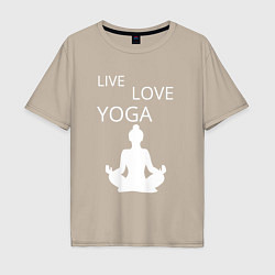 Мужская футболка оверсайз Йога - жизнь - любовь