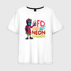 Мужская футболка оверсайз UFO street art neon humanoid