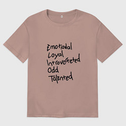 Футболка оверсайз мужская Эмоциональная Верная Интроверт Странная Талантлива, цвет: пыльно-розовый