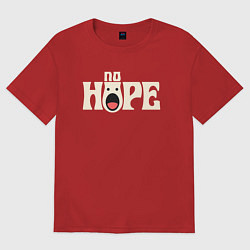 Футболка оверсайз мужская No hope, цвет: красный