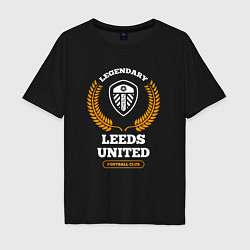 Футболка оверсайз мужская Лого Leeds United и надпись legendary football clu, цвет: черный