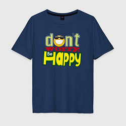 Мужская футболка оверсайз Dont worry be happy - цветная надпись и смайл