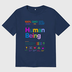 Футболка оверсайз мужская Человеческое существо - human being, цвет: тёмно-синий