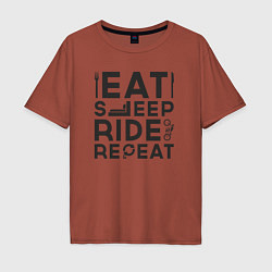 Футболка оверсайз мужская Eat sleep ride repeat, цвет: кирпичный