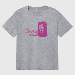 Мужская футболка оверсайз Тардис - самое время