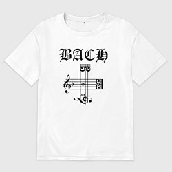 Мужская футболка оверсайз B-A-C-H - Иоганн Себастьян Бах чёрный