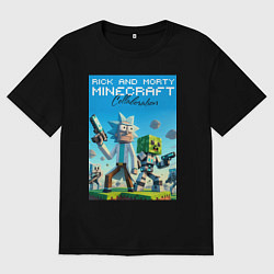 Мужская футболка оверсайз Rick and Morty Minecraft - collaboration
