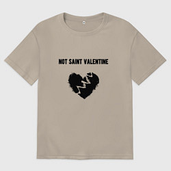 Мужская футболка оверсайз Not saint valentine