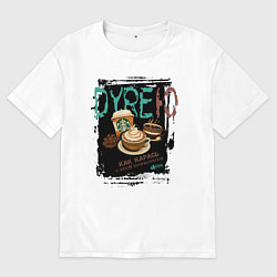 Футболка оверсайз мужская Дурею с кофе как карась с прикормки, цвет: белый