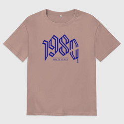 Футболка оверсайз мужская Восьмидесятые: рождённый быть диким, цвет: пыльно-розовый