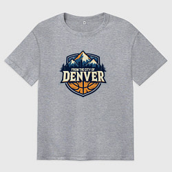 Мужская футболка оверсайз Из города Денвер