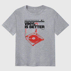 Футболка оверсайз мужская Vinyl is better, цвет: меланж