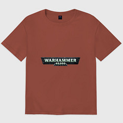 Футболка оверсайз мужская Warhammer 40 000, цвет: кирпичный