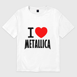 Футболка оверсайз мужская I love Metallica, цвет: белый